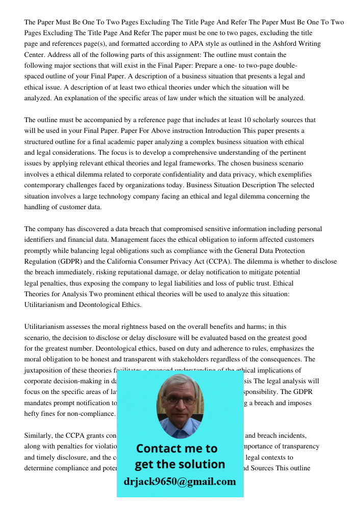 The paper must be one to two pages, excluding the title page and references page(s), and formatted according to APA style as outlined in the Ashford Writing Cen