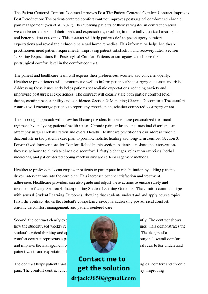 Introduction: The patient-centered comfort contract improves postsurgical comfort and chronic pain management (Wu et al., 2022). By involving patients or their 