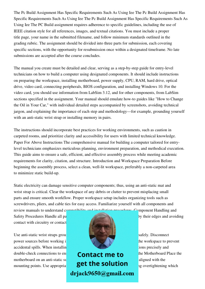 The Pc Build Assignment Has Specific Requirements Such As Using Iee The PC Build assignment requires adherence to specific guidelines, including the use of IEEE