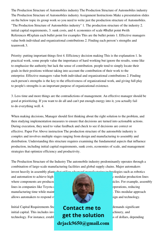The Production Structure of Automobiles industry Assignment Instructions Make a presentation slides on the below topic its group work so you need to write just 