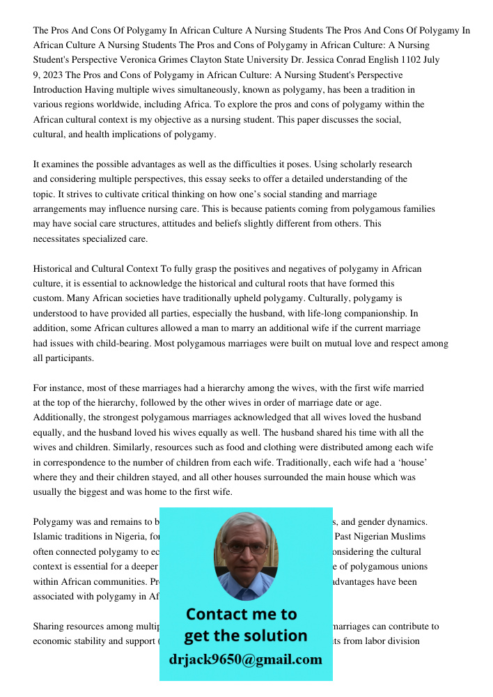 The Pros and Cons of Polygamy in African Culture: A Nursing Student's Perspective Veronica Grimes Clayton State University Dr. Jessica Conrad English 1102 July 