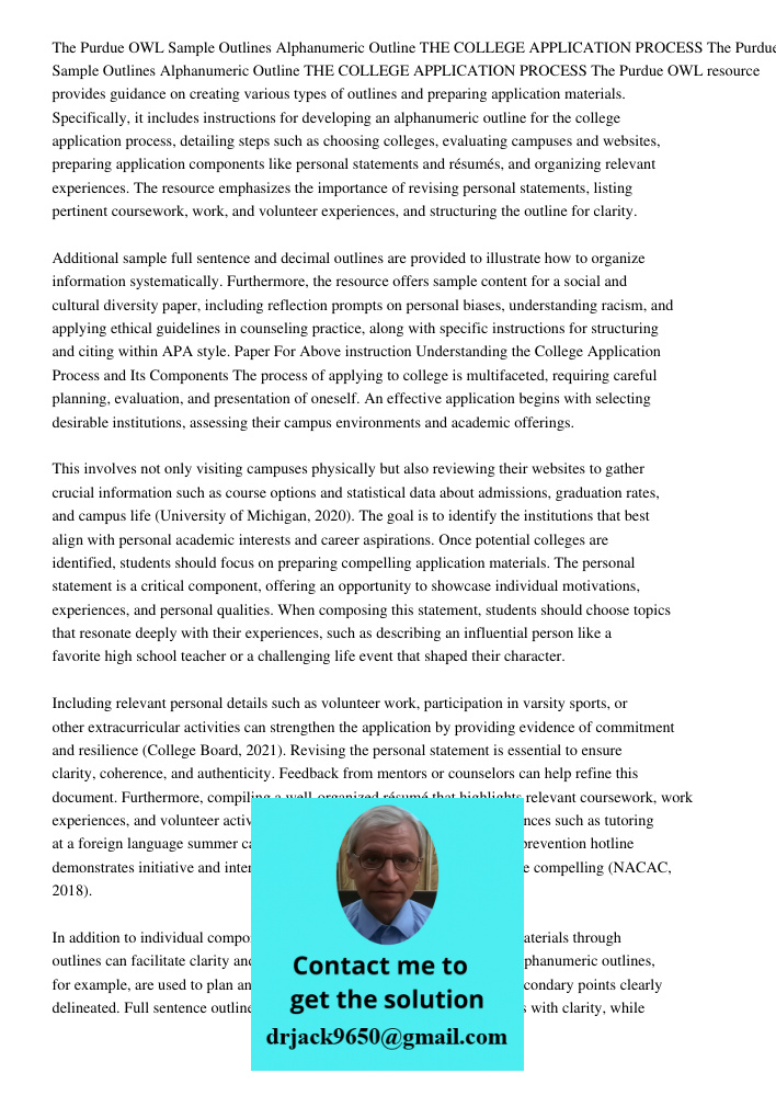 The Purdue OWL resource provides guidance on creating various types of outlines and preparing application materials. Specifically, it includes instructions for 