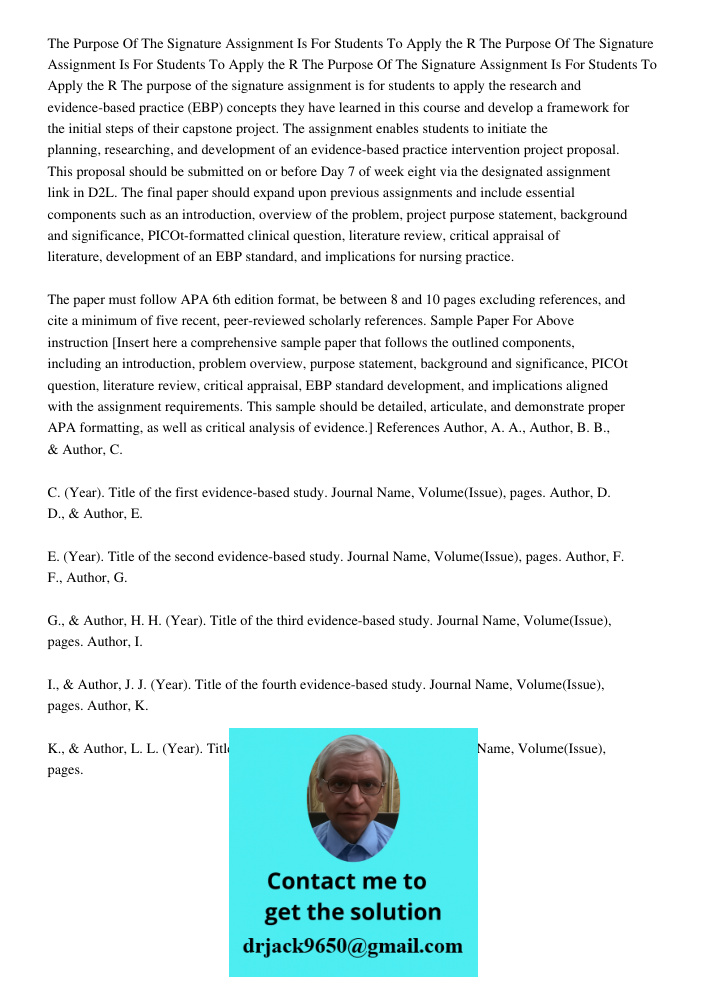 The Purpose Of The Signature Assignment Is For Students To Apply the R The purpose of the signature assignment is for students to apply the research and evidenc