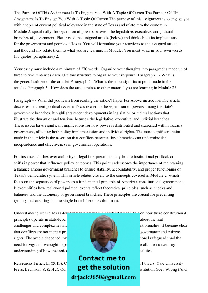 The purpose of this assignment is to engage you with a topic of current political relevance in the state of Texas and relate it to the content in Module 2, spec