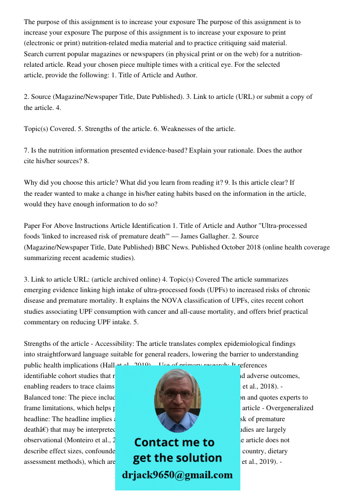 The purpose of this assignment is to increase your exposure to print (electronic or print) nutrition-related media material and to practice critiquing said mate