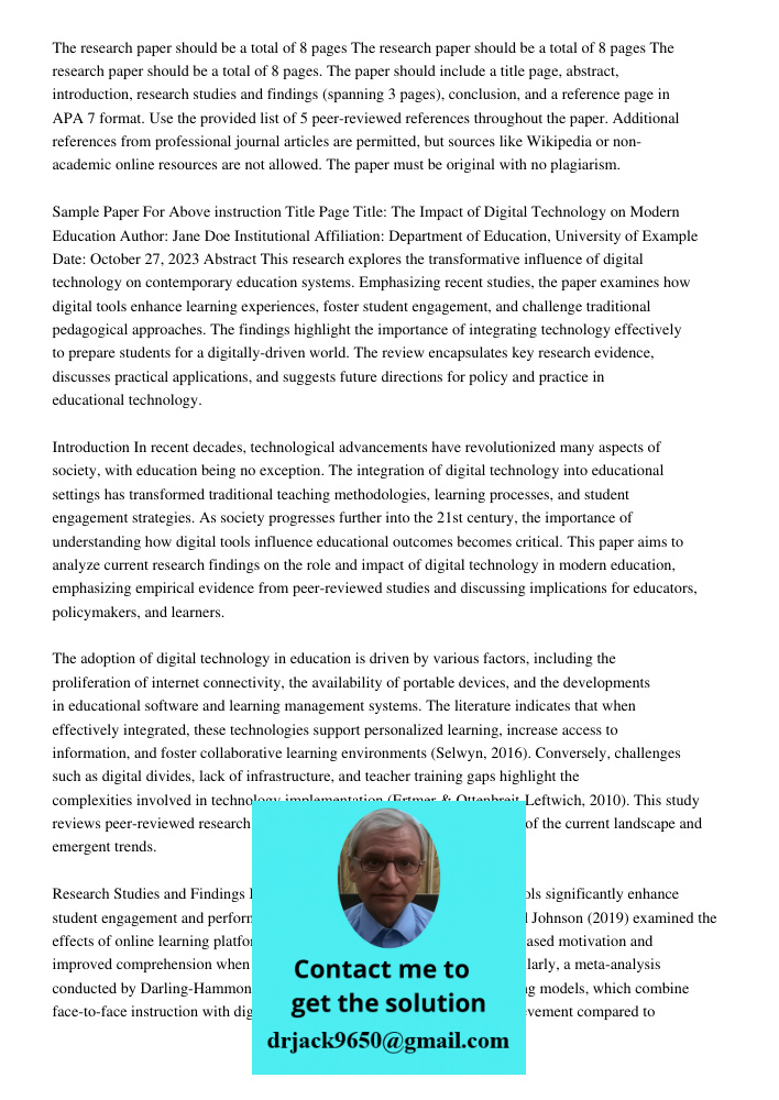 The research paper should be a total of 8 pages. The paper should include a title page, abstract, introduction, research studies and findings (spanning 3 pages)