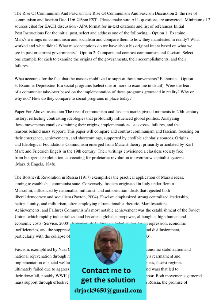 Discussion 2: the rise of communism and fascism Due 11/6 @6pm EST · Please make sure ALL questions are answered · Minimum of 2 sources cited for EACH discussion