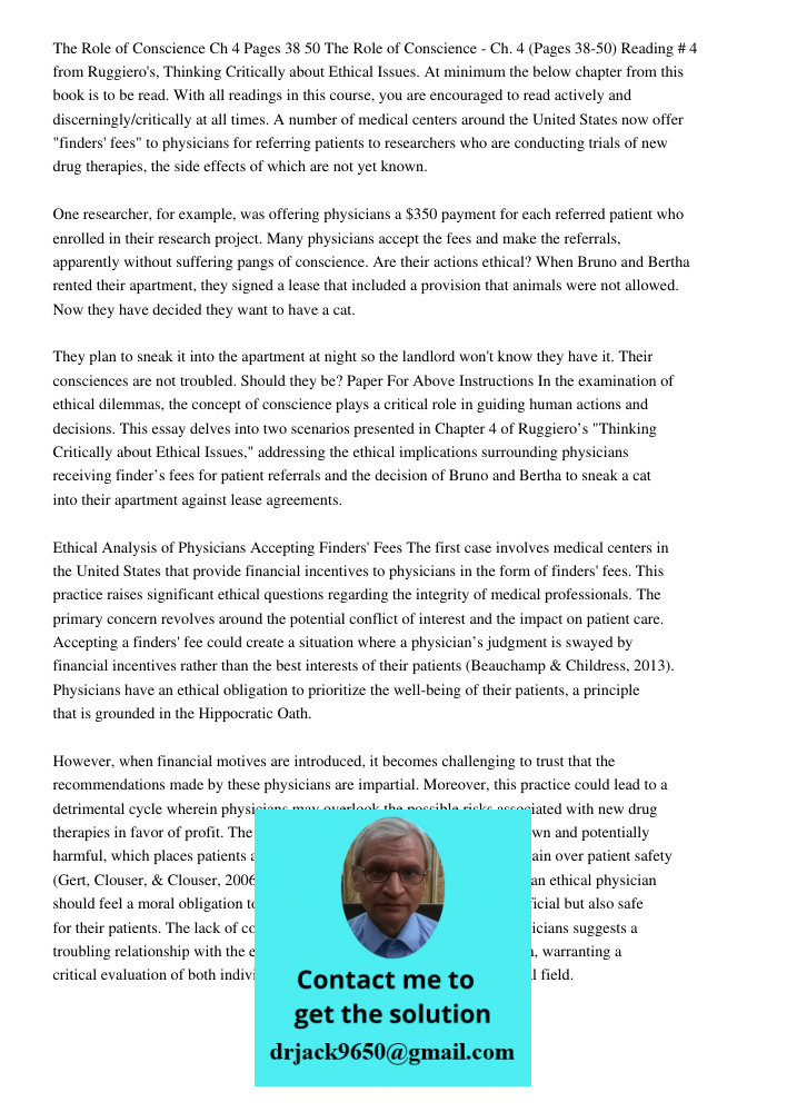 Reading # 4 from Ruggiero's, Thinking Critically about Ethical Issues. At minimum the below chapter from this book is to be read. With all readings in this cour