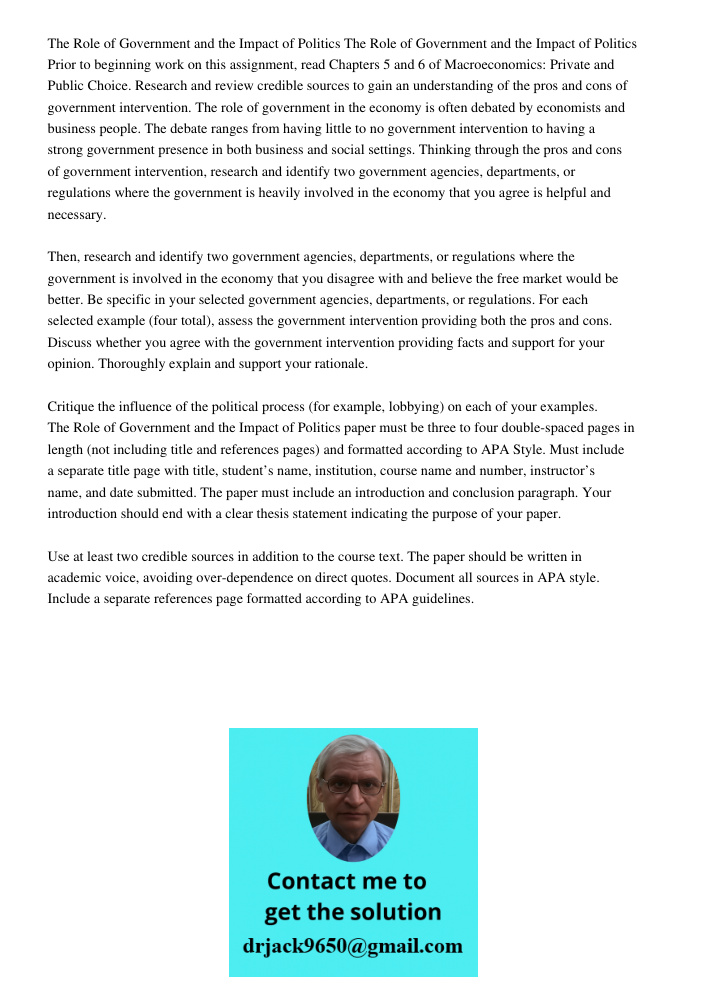 Prior to beginning work on this assignment, read Chapters 5 and 6 of Macroeconomics: Private and Public Choice. Research and review credible sources to gain an 