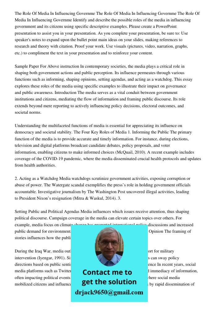 The Role Of Media In Influencing Governme Identify and describe the possible roles of the media in influencing government and its citizens using specific descri