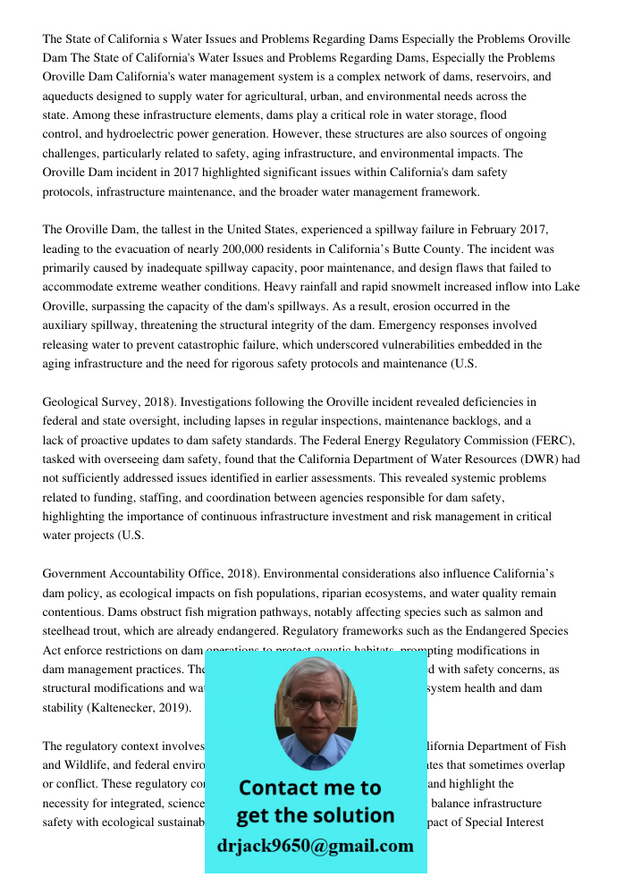California's water management system is a complex network of dams, reservoirs, and aqueducts designed to supply water for agricultural, urban, and environmental