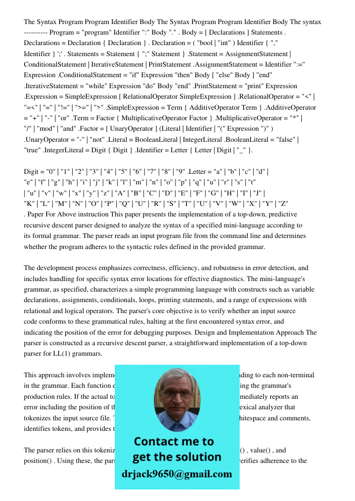 The syntax ---------- Program = "program" Identifier ":" Body "." . Body = [ Declarations ] Statements . Declarations = Declaration { Declaration } . Declaratio