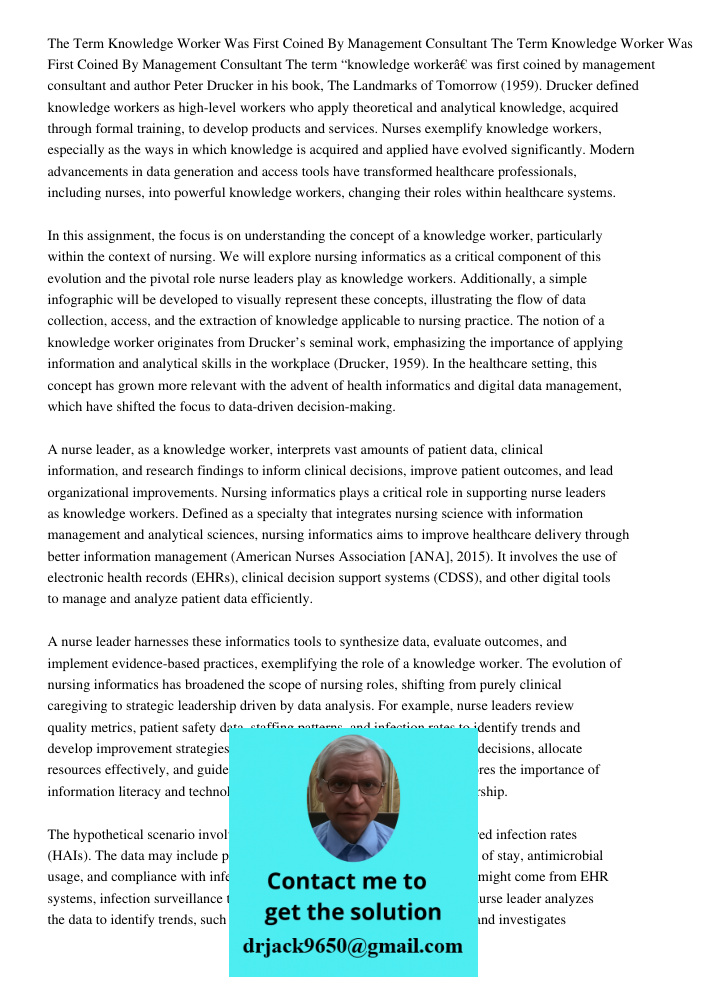 The term “knowledge worker” was first coined by management consultant and author Peter Drucker in his book, The Landmarks of Tomorrow (1959). Drucker defined kn