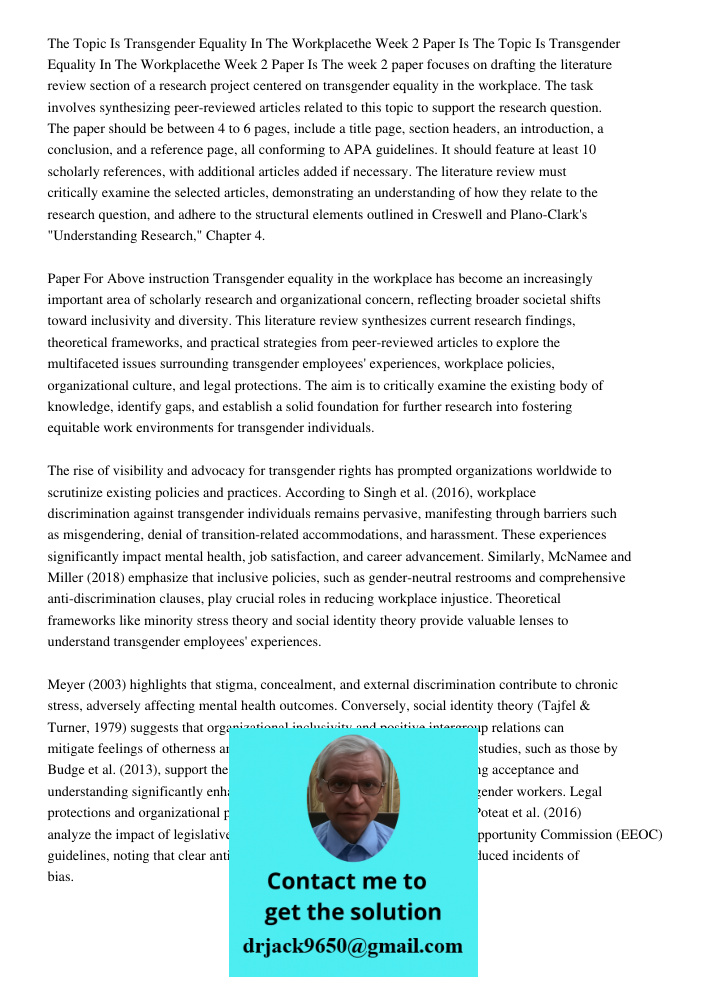 The week 2 paper focuses on drafting the literature review section of a research project centered on transgender equality in the workplace. The task involves sy