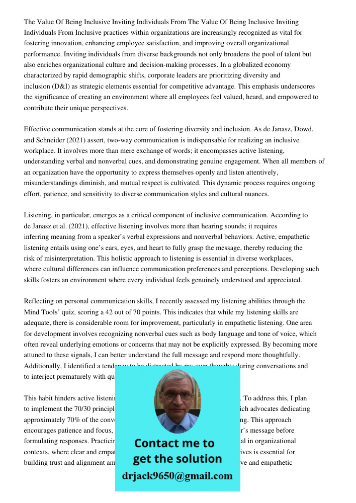 Inclusive practices within organizations are increasingly recognized as vital for fostering innovation, enhancing employee satisfaction, and improving overall o