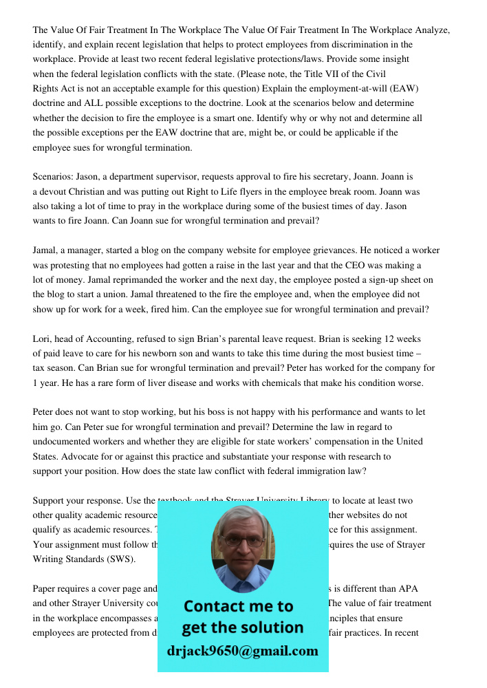 Analyze, identify, and explain recent legislation that helps to protect employees from discrimination in the workplace. Provide at least two recent federal legi