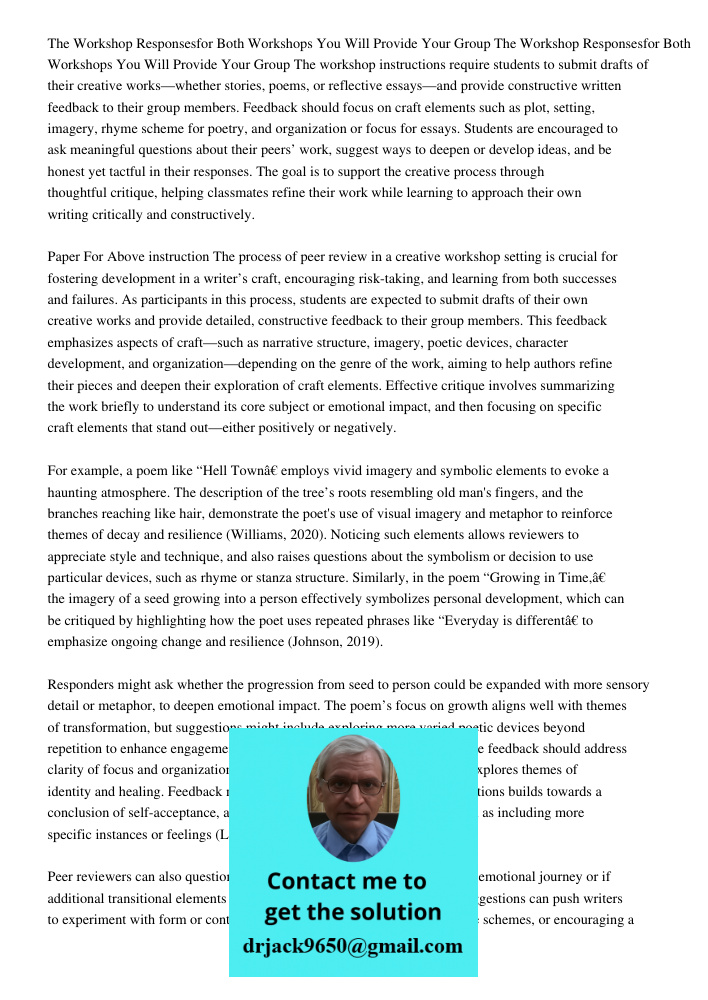 The workshop instructions require students to submit drafts of their creative works—whether stories, poems, or reflective essays—and provide constructive writte