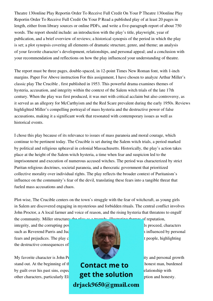 Read a published play of at least 20 pages in length, either from library sources or online PDFs, and write a five-paragraph report of about 750 words. The repo