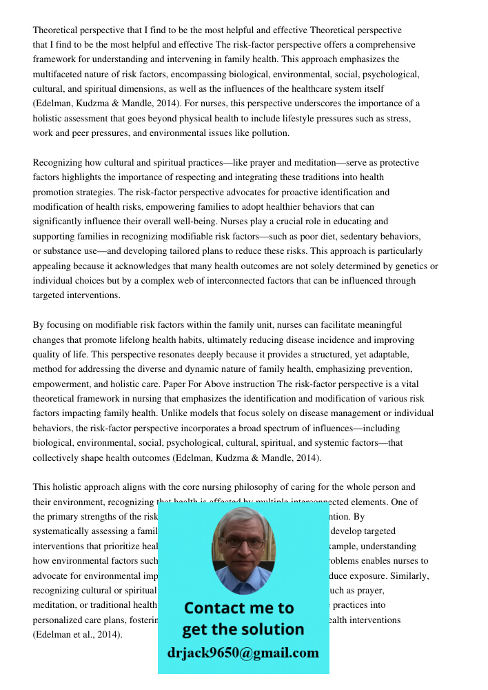 The risk-factor perspective offers a comprehensive framework for understanding and intervening in family health. This approach emphasizes the multifaceted natur