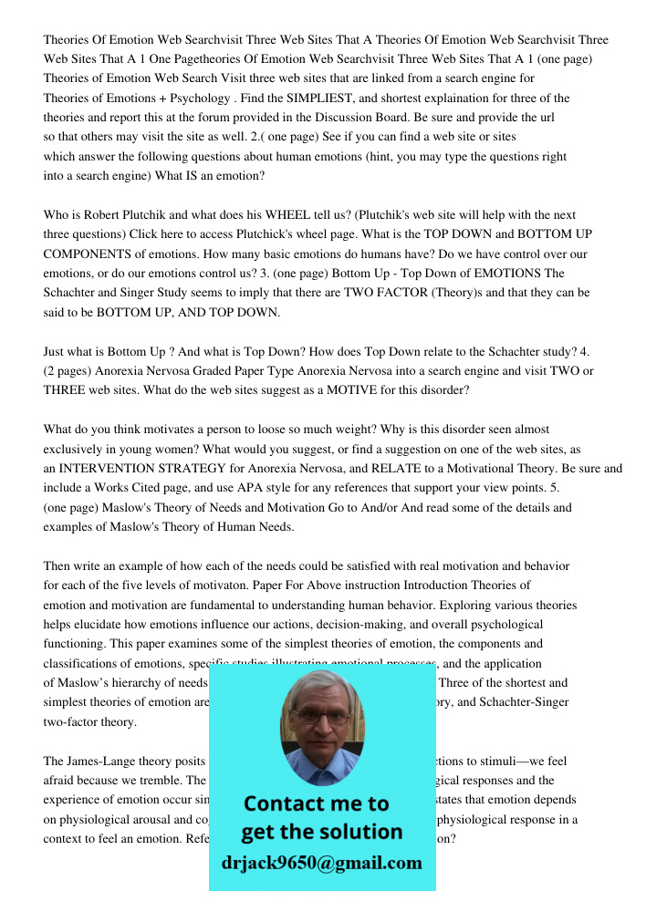 1 One Pagetheories Of Emotion Web Searchvisit Three Web Sites That A 1 (one page) Theories of Emotion Web Search Visit three web sites that are linked from a se