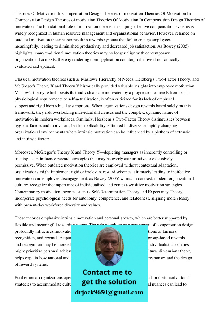 Theories Of Motivation In Compensation Design Theories of motivation The foundational role of motivation theories in shaping effective compensation systems is w