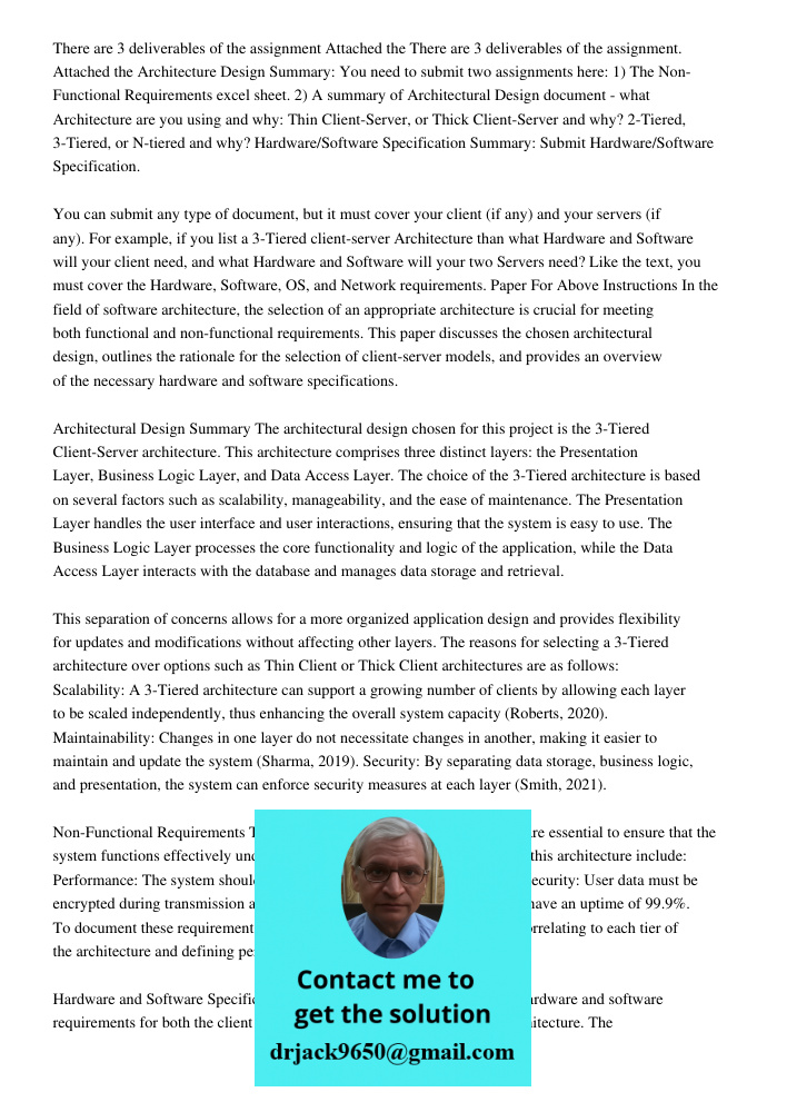 Architecture Design Summary: You need to submit two assignments here: 1) The Non-Functional Requirements excel sheet. 2) A summary of Architectural Design docum