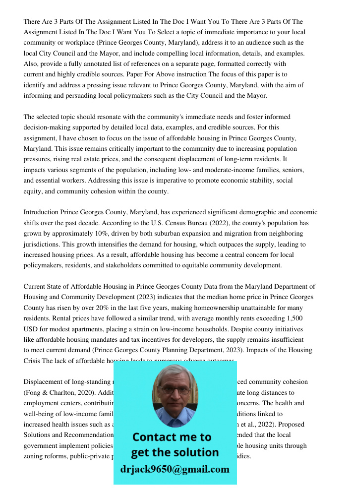 Select a topic of immediate importance to your local community or workplace (Prince Georges County, Maryland), address it to an audience such as the local City 