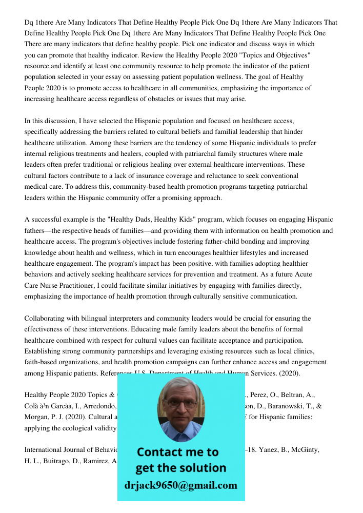 Dq 1there Are Many Indicators That Define Healthy People Pick One There are many indicators that define healthy people. Pick one indicator and discuss ways in w