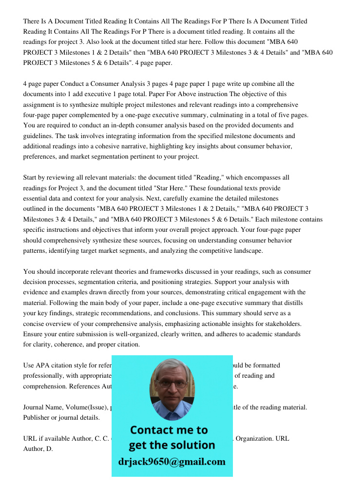 There is a document titled reading. It contains all the readings for project 3. Also look at the document titled star here. Follow this document "MBA 640 PROJEC