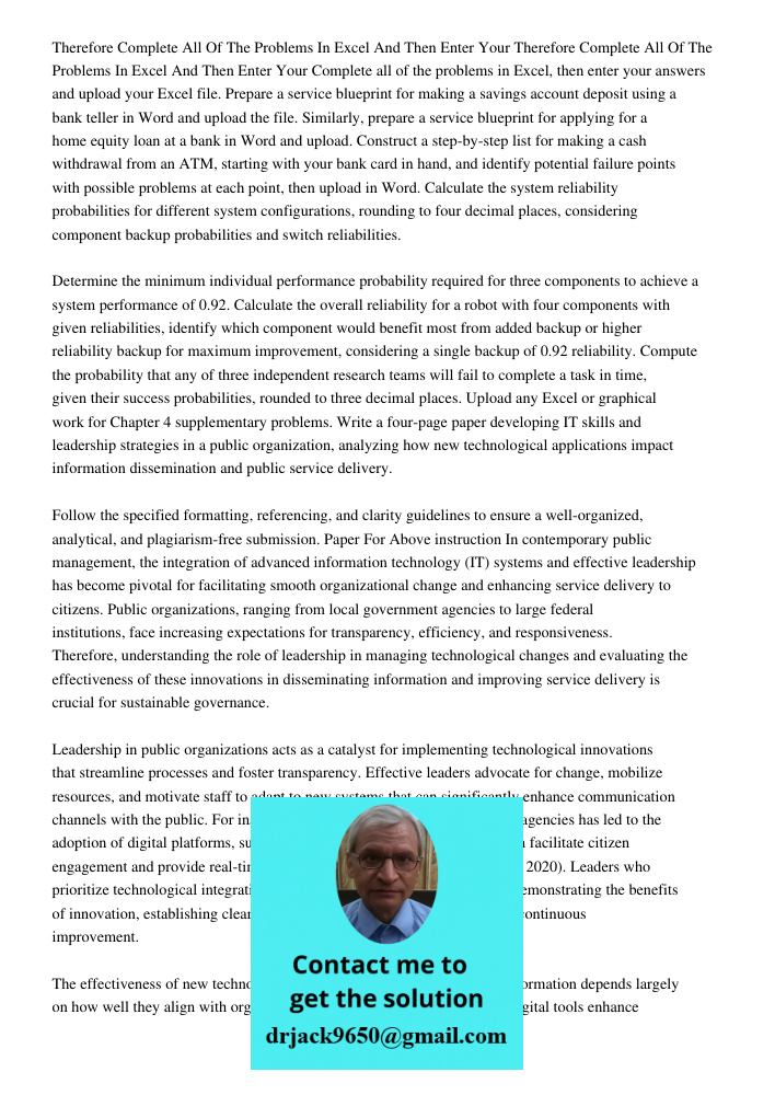 Complete all of the problems in Excel, then enter your answers and upload your Excel file. Prepare a service blueprint for making a savings account deposit usin