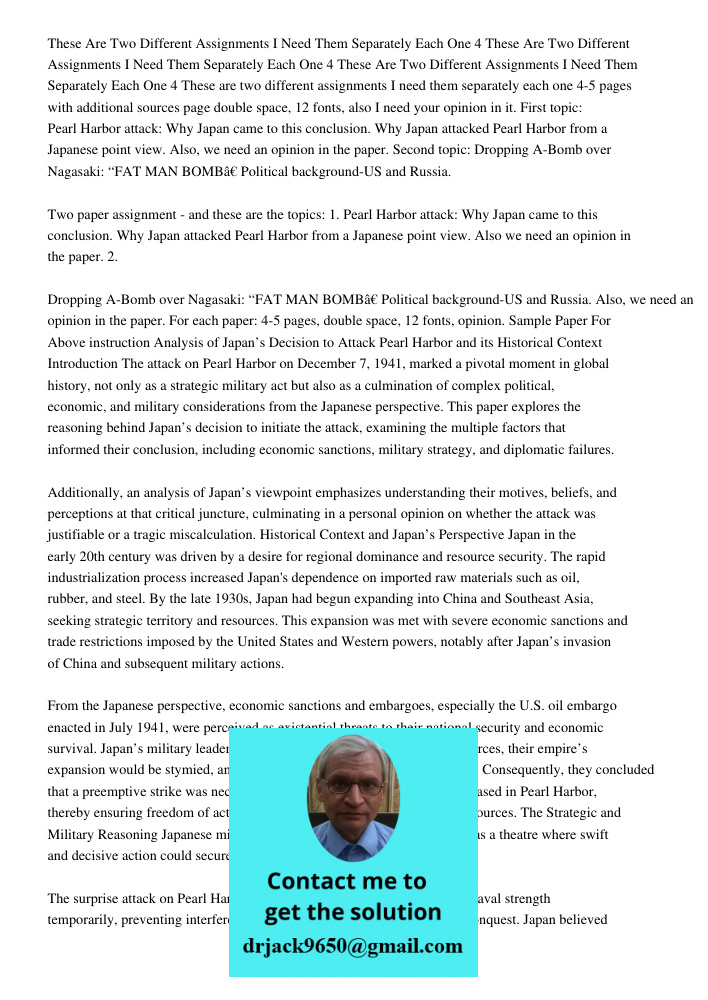 These Are Two Different Assignments I Need Them Separately Each One 4 These are two different assignments I need them separately each one 4-5 pages with additio