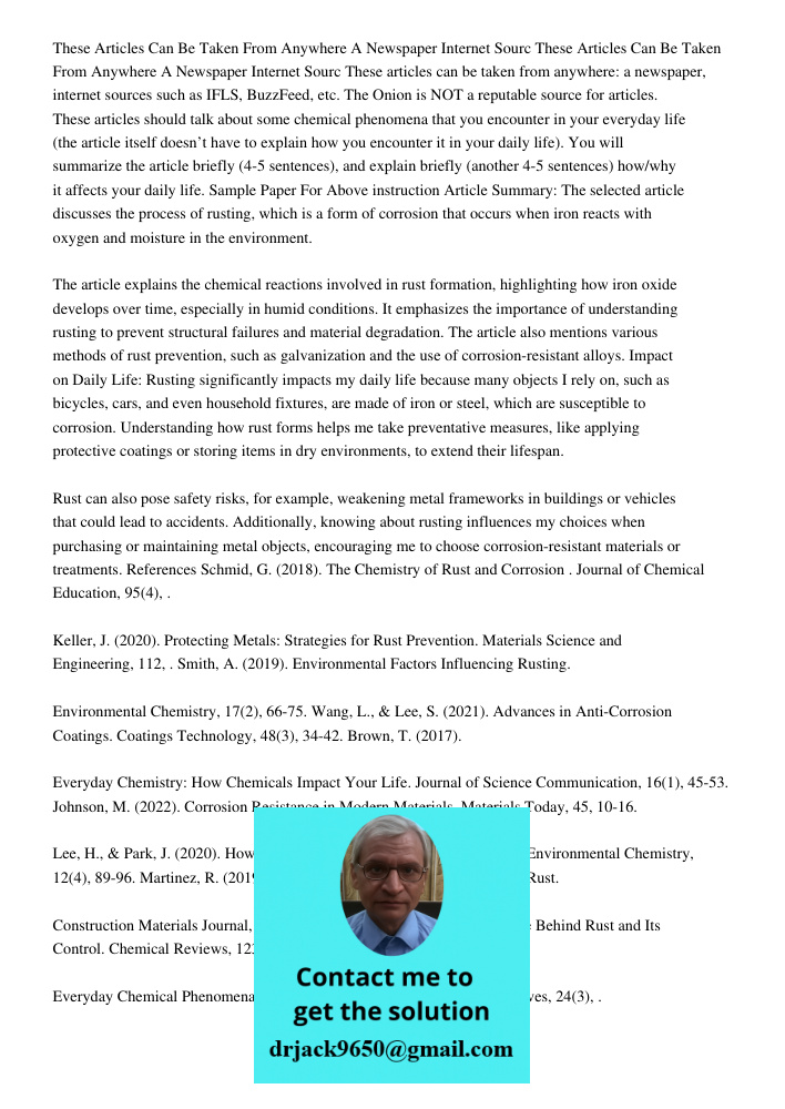 These articles can be taken from anywhere: a newspaper, internet sources such as IFLS, BuzzFeed, etc. The Onion is NOT a reputable source for articles. These ar