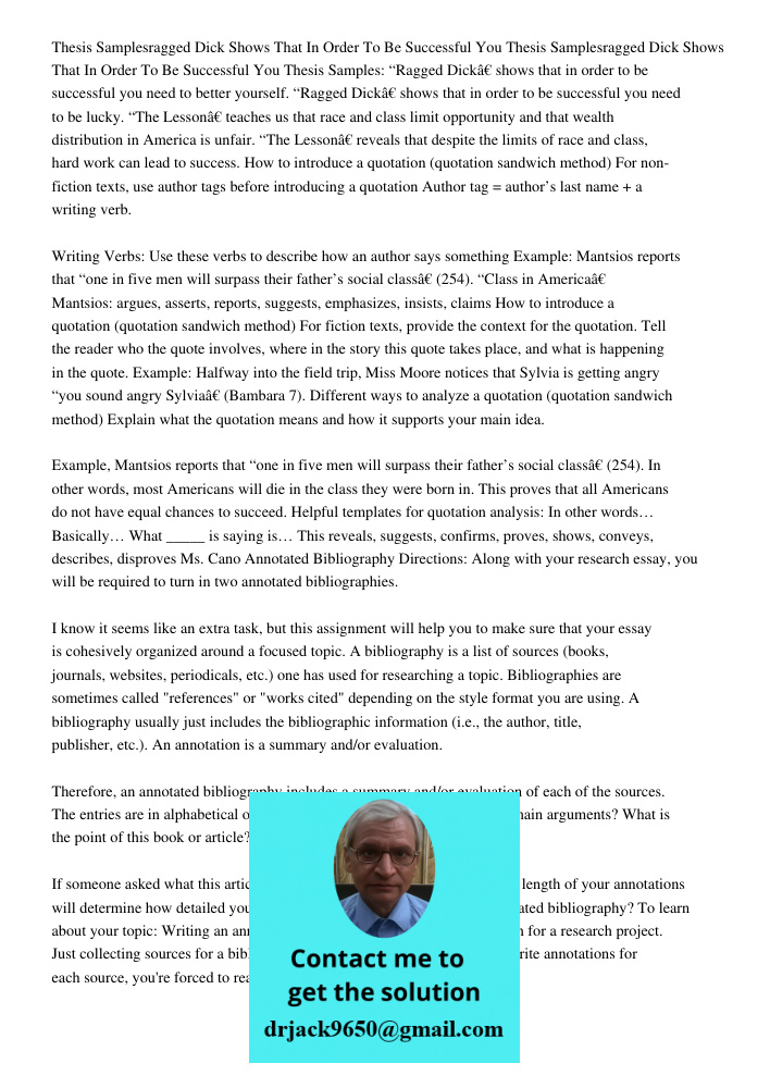 Thesis Samples: “Ragged Dick” shows that in order to be successful you need to better yourself. “Ragged Dick” shows that in order to be successful you need to b