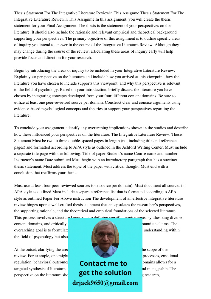 In this assignment, you will create the thesis statement for your Final Assignment. The thesis is the statement of your perspectives on the literature. It shoul