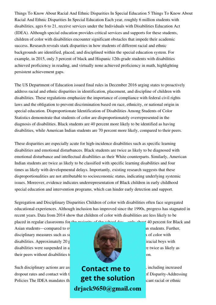 Each year, roughly 6 million students with disabilities, ages 6 to 21, receive services under the Individuals with Disabilities Education Act (IDEA). Although s