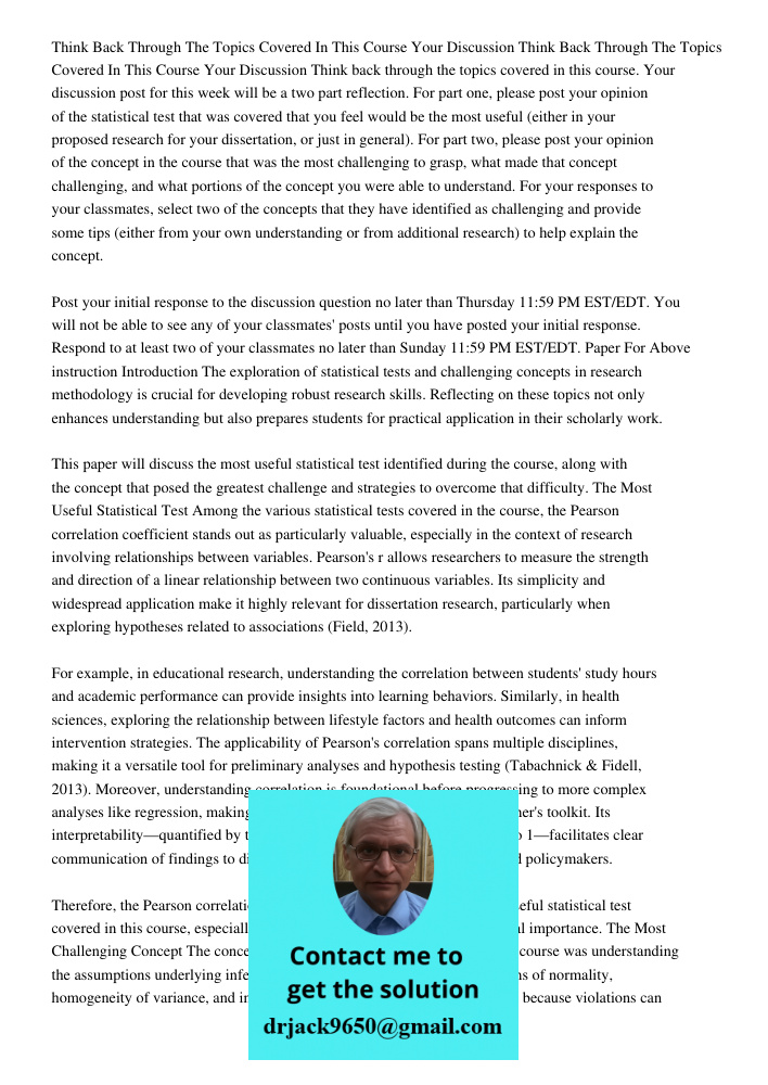 Think back through the topics covered in this course. Your discussion post for this week will be a two part reflection. For part one, please post your opinion o