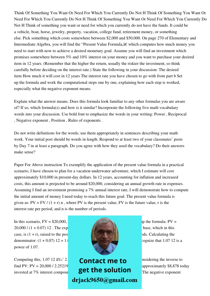 Think Of Something You Want Or Need For Which You Currently Do Not H Think of something you want or need for which you currently do not have the funds. It could