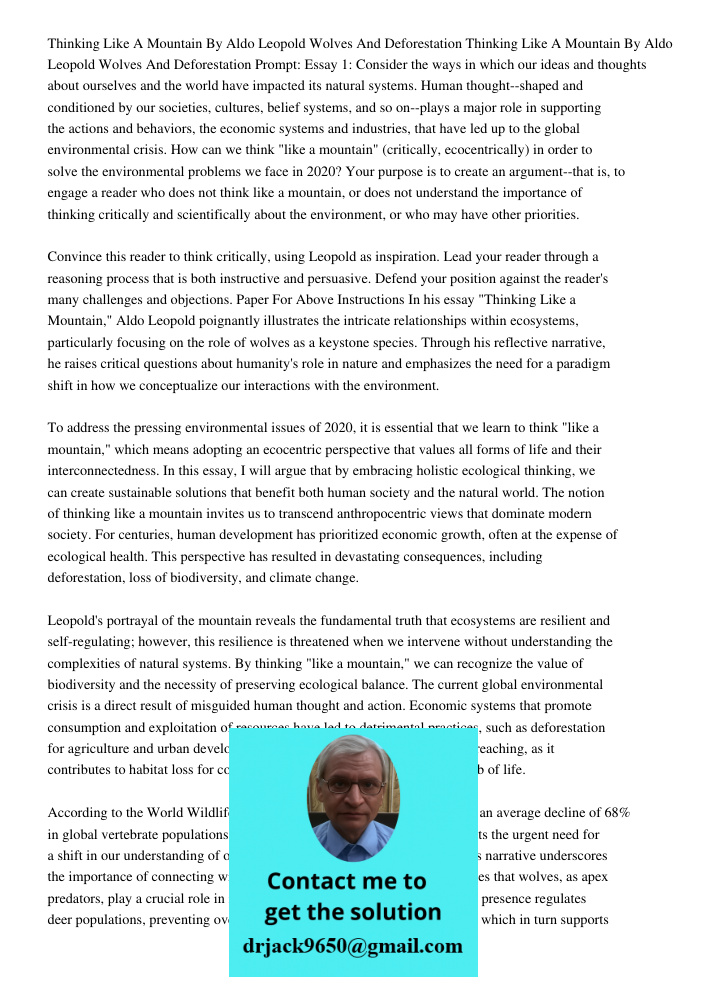 Prompt: Essay 1: Consider the ways in which our ideas and thoughts about ourselves and the world have impacted its natural systems. Human thought--shaped and co