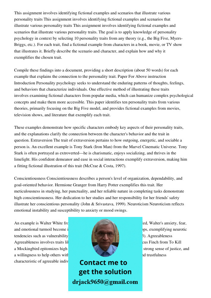 This assignment involves identifying fictional examples and scenarios that illustrate various personality traits. The goal is to apply knowledge of personality 