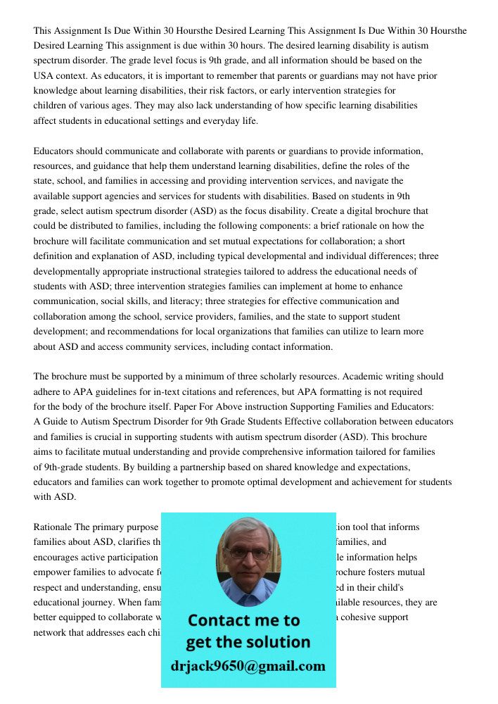 This assignment is due within 30 hours. The desired learning disability is autism spectrum disorder. The grade level focus is 9th grade, and all information sho