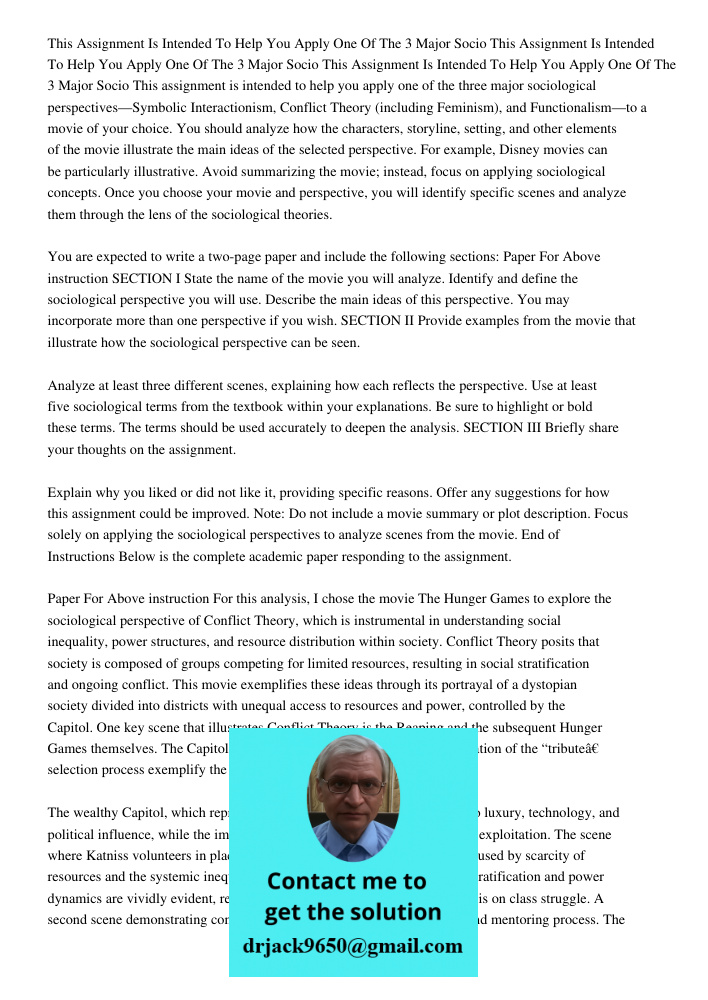 This Assignment Is Intended To Help You Apply One Of The 3 Major Socio This assignment is intended to help you apply one of the three major sociological perspec