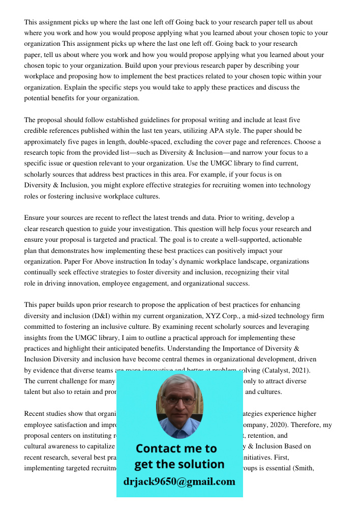 Build upon your previous research paper by describing your workplace and proposing how to implement the best practices related to your chosen topic within your 