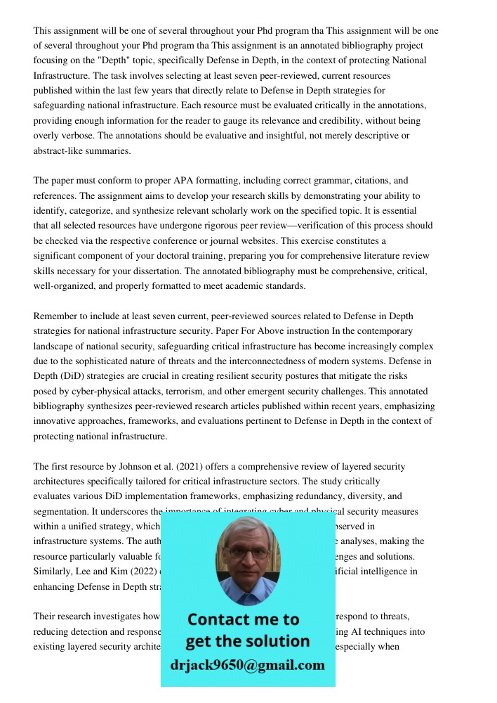 This assignment is an annotated bibliography project focusing on the "Depth" topic, specifically Defense in Depth, in the context of protecting National Infrast