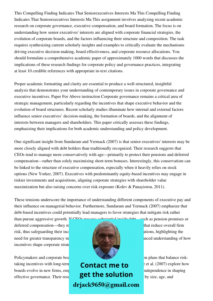 This assignment involves analyzing recent academic research on corporate governance, executive compensation, and board formation. The focus is on understanding 