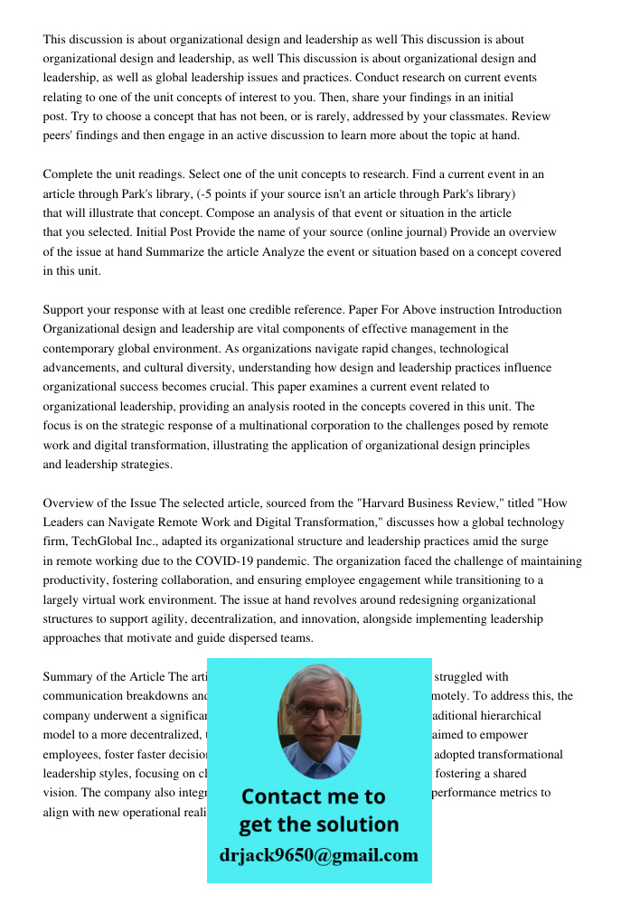 This discussion is about organizational design and leadership, as well as global leadership issues and practices. Conduct research on current events relating to