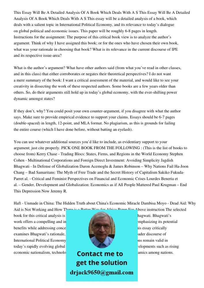 This essay will be a detailed analysis of a book, which deals with a salient topic in International Political Economy, and its relevance to today’s dialogue on 