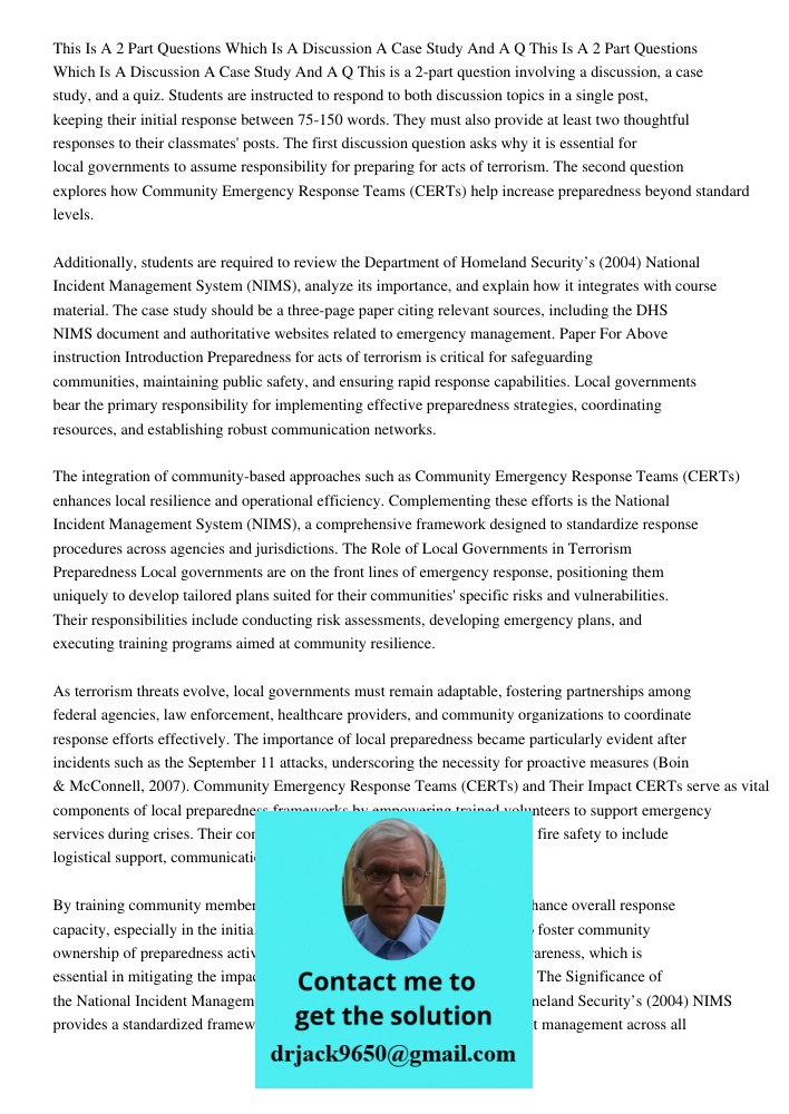 This is a 2-part question involving a discussion, a case study, and a quiz. Students are instructed to respond to both discussion topics in a single post, keepi