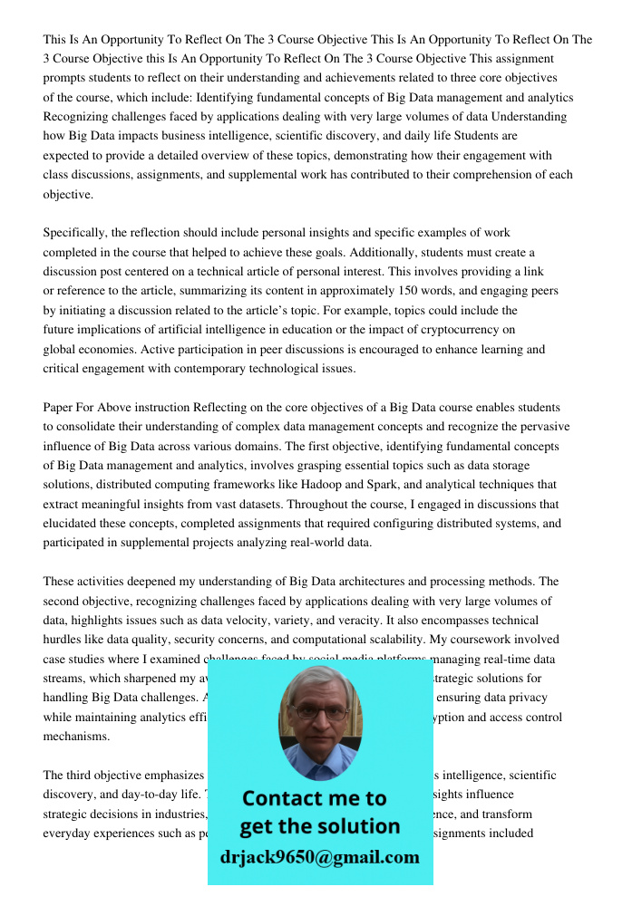 This Is An Opportunity To Reflect On The 3 Course Objective This assignment prompts students to reflect on their understanding and achievements related to three