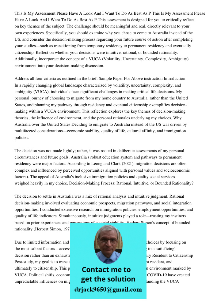 This assessment is designed for you to critically reflect on key themes of the subject. The challenge should be meaningful and real, directly relevant to your o