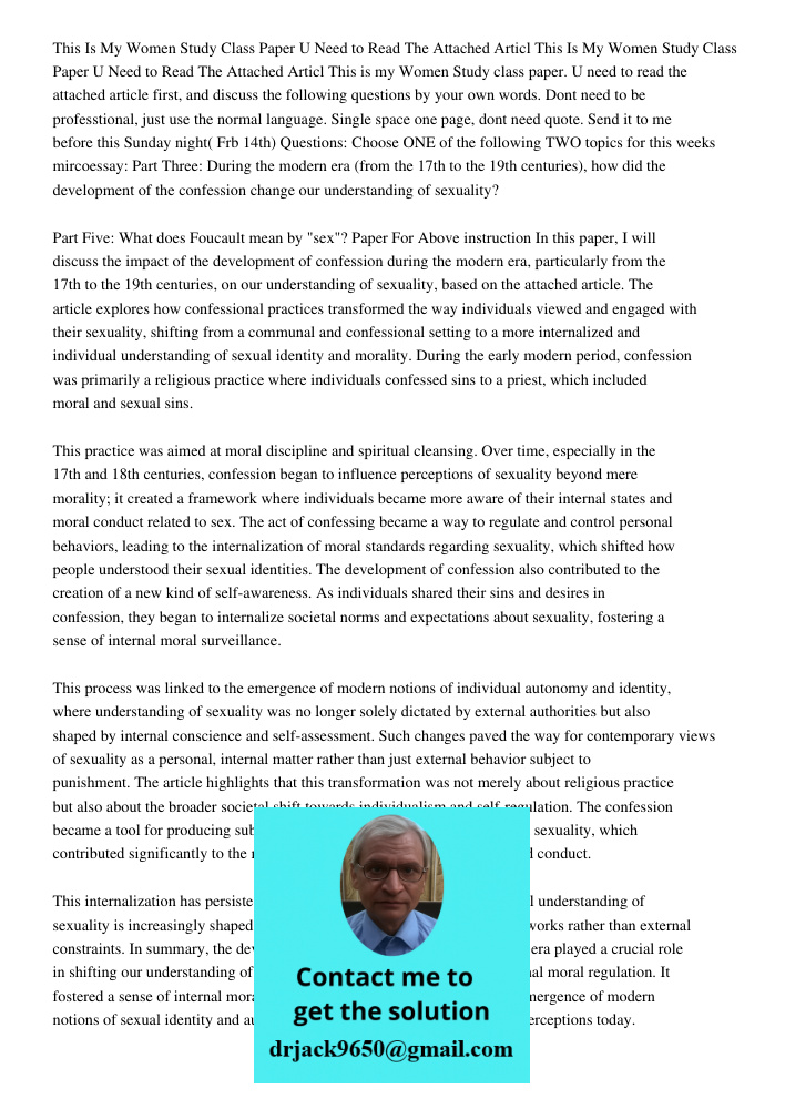 This is my Women Study class paper. U need to read the attached article first, and discuss the following questions by your own words. Dont need to be professtio